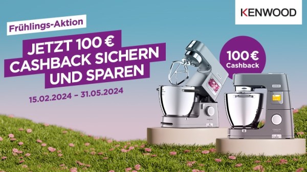 Kenwood Frühlingsaktion 2024